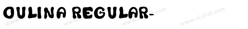 Oulina Regular字体转换 Oulina Regular字体转换